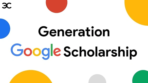 Generation Google Scholarship: Empowering Diverse Leaders in Computer Science - Flow Card Image