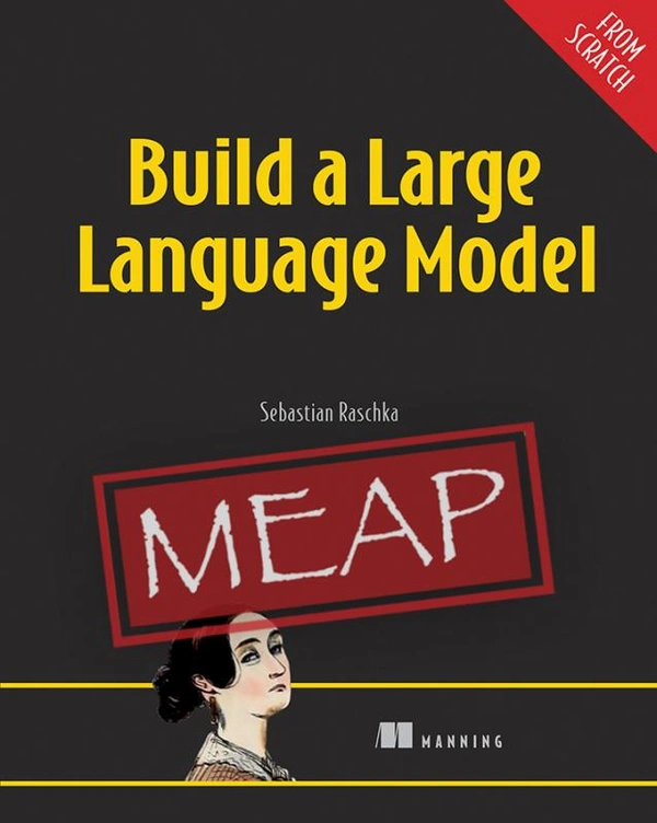 Build a Large Language Model (from Scratch): Your Guide to Creating and Fine-Tuning LLMs. - Flow Card Image