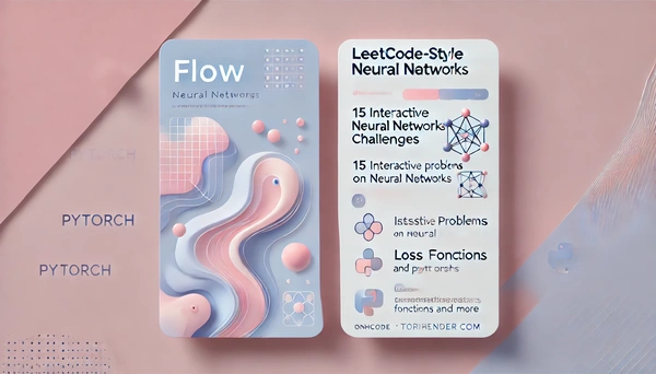 LeetCode-Style Neural Network Challenges on TorchCode - Flow Card Image