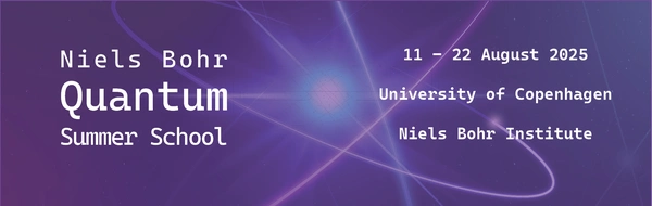 Niels Bohr Quantum Summer School 2025 - Funded Opportunity - Flow Card Image